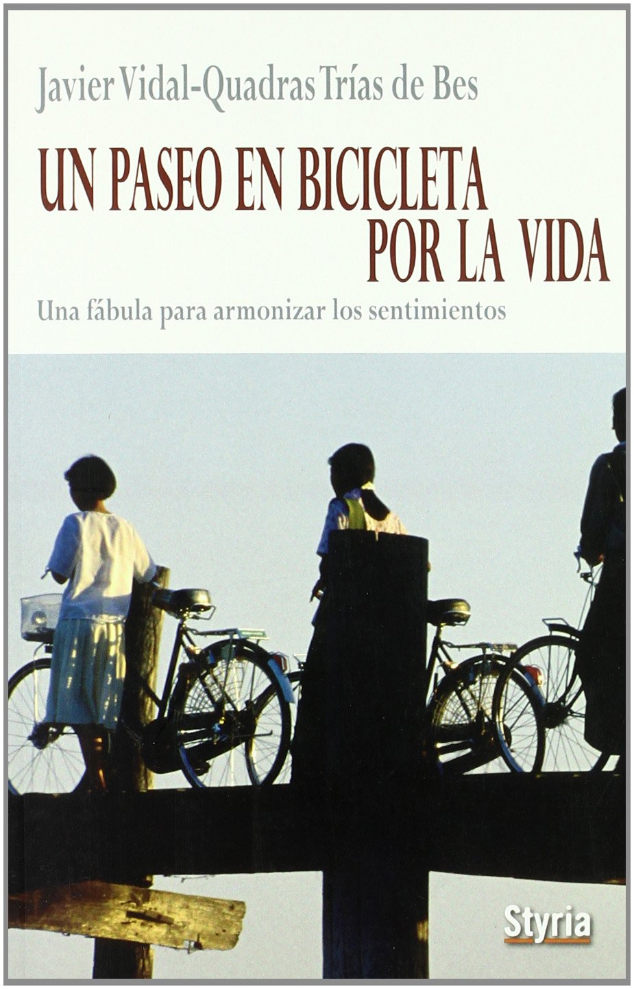 UN PASEO EN BICICLETA POR LA VIDA