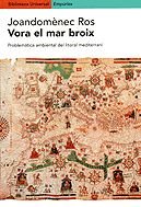 Vora el mar broix
