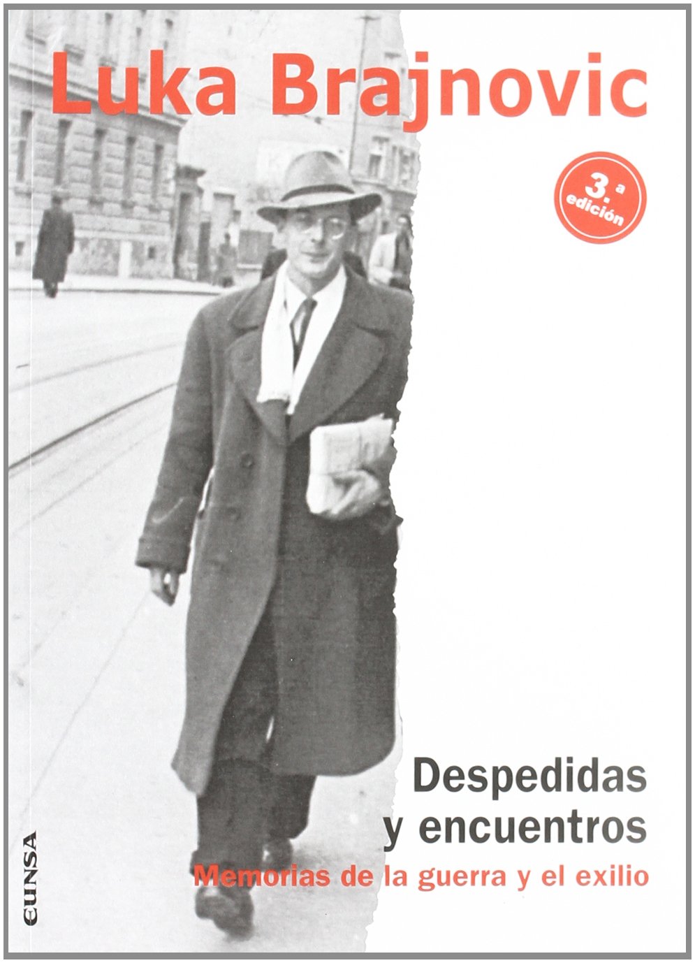 Despedidas y encuentros, memorias de la guerra y el exilio