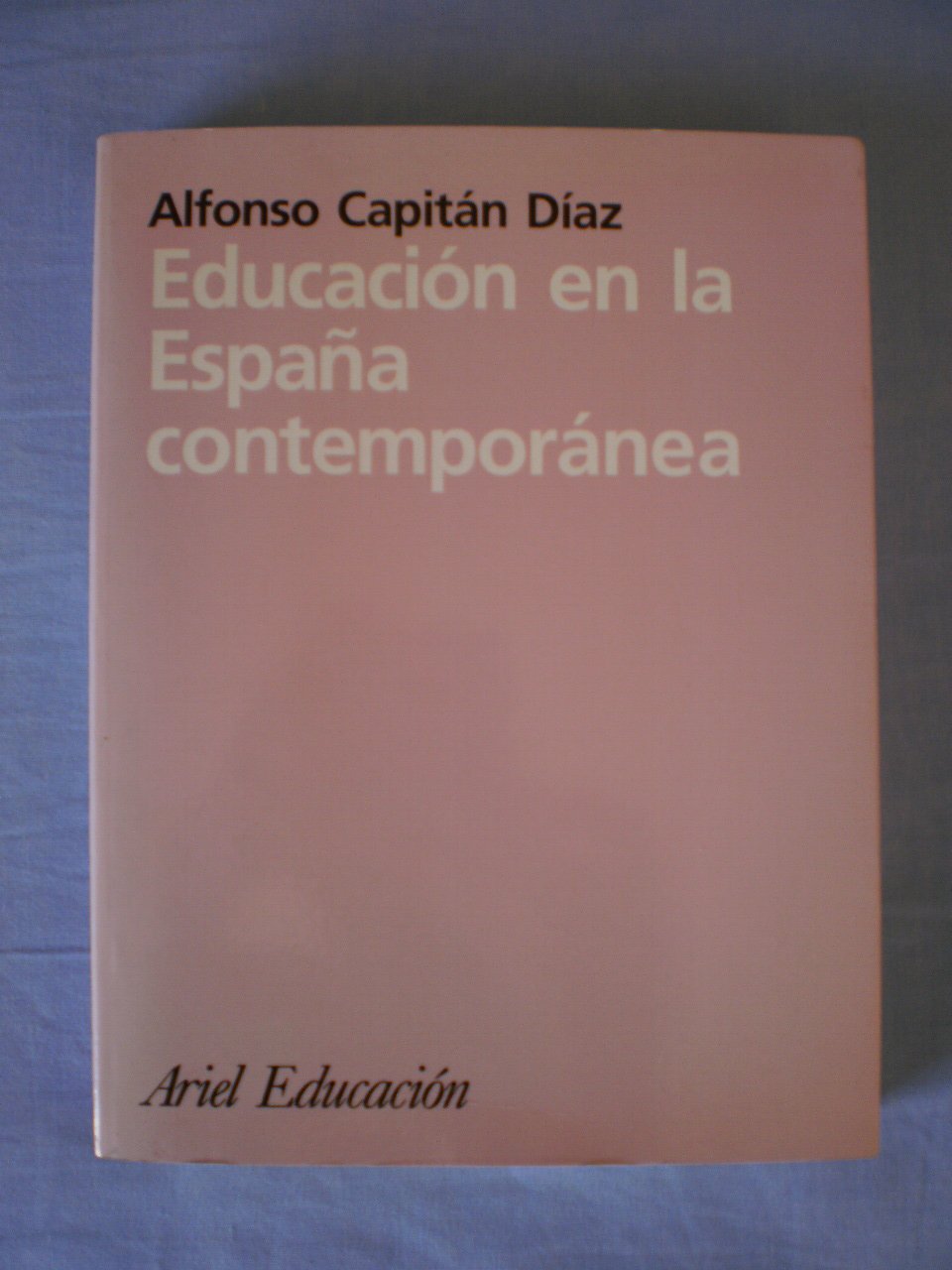 Educacion En LA Espana Contemporanea