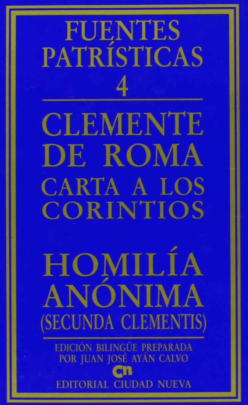 Carta a los corintios - Homilía anónima (Secunda Clementis)