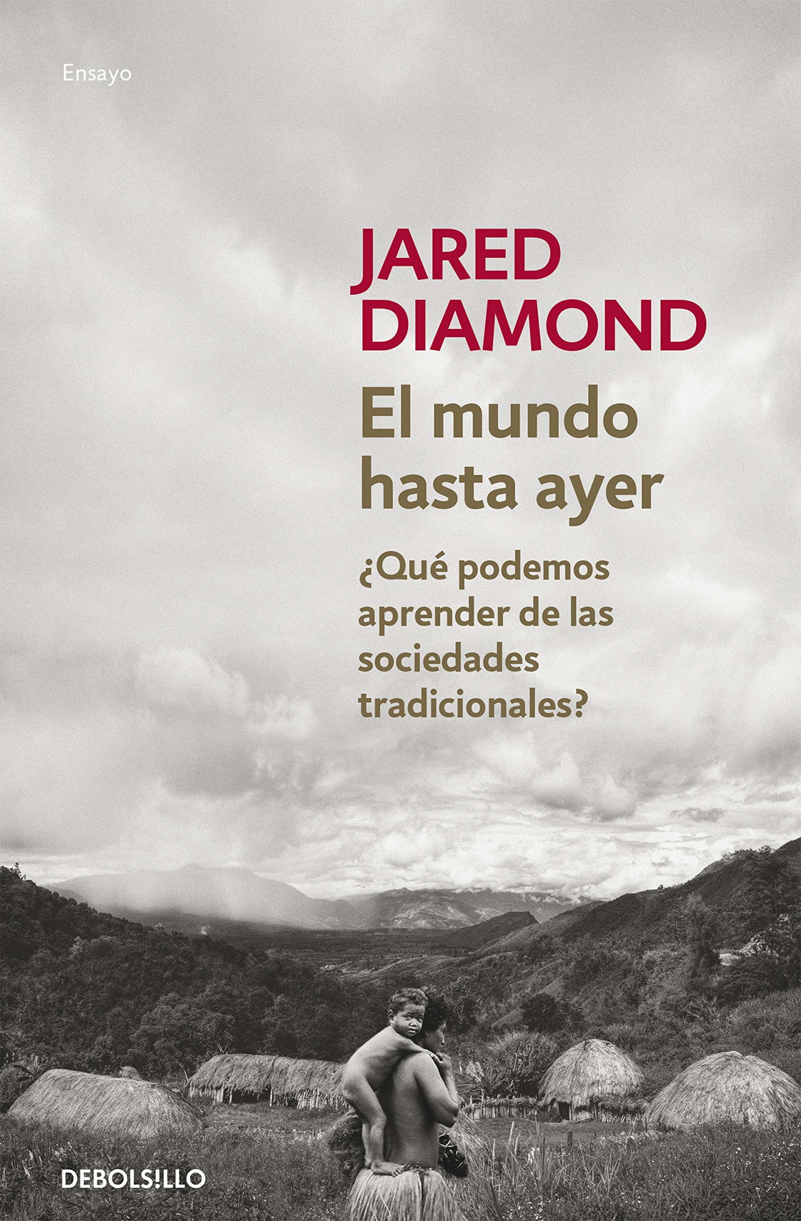 El mundo Hasta Ayer
