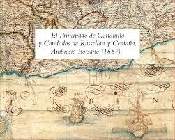 El Principado de Cattaluña y Condados de Rossellón y Cerdaña. Ambrosio Borsano (1687)
