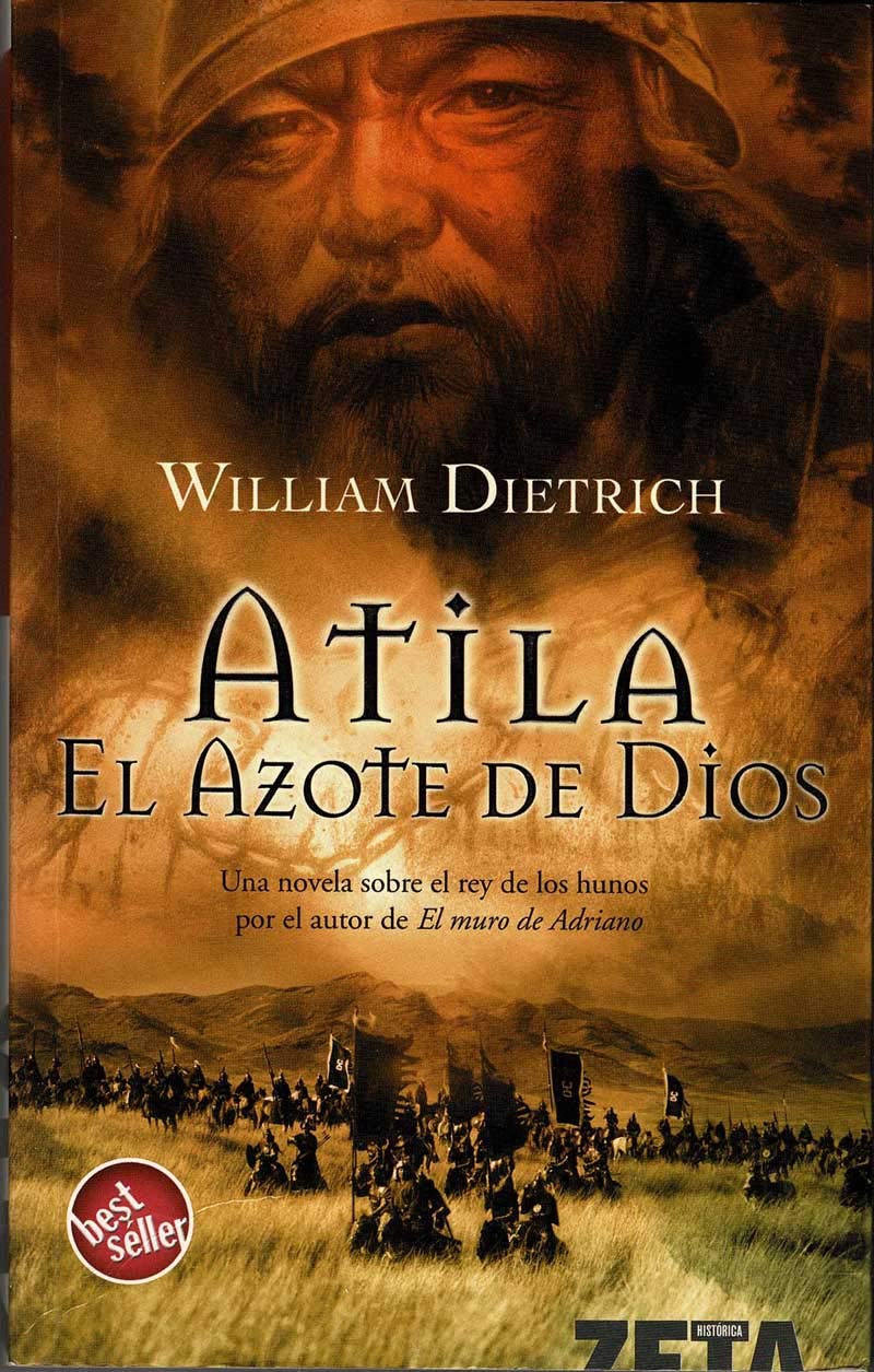 ATILA. EL AZOTE DE DIOS