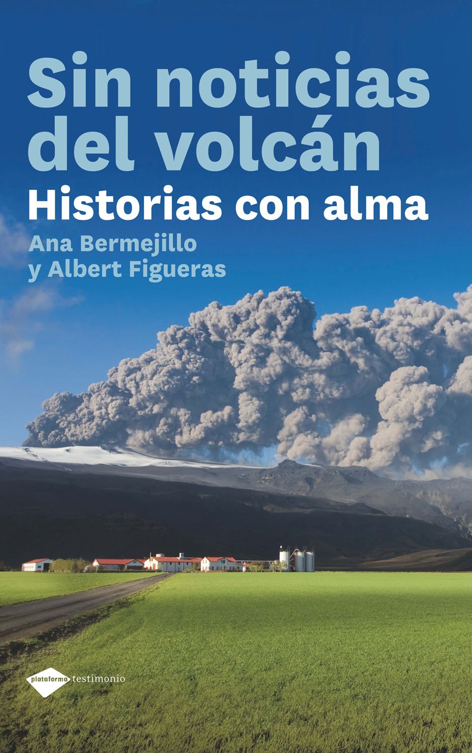 Sin Noticias Del Volcan