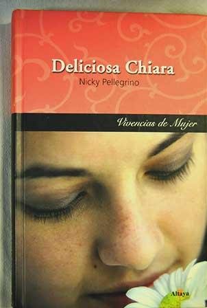 Deliciosa Chiara