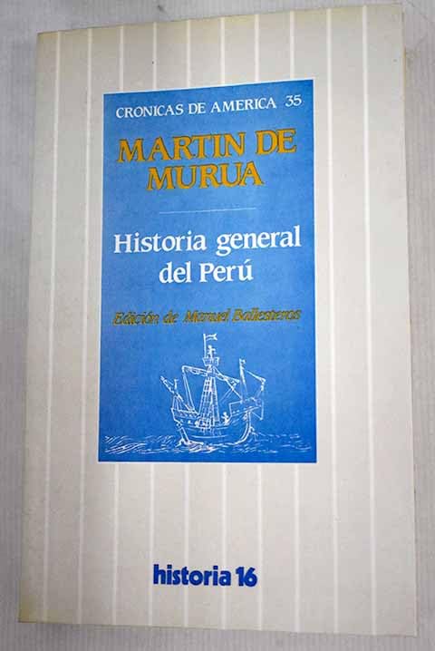 Historia General del Peru: 35 (Cronicas de America)