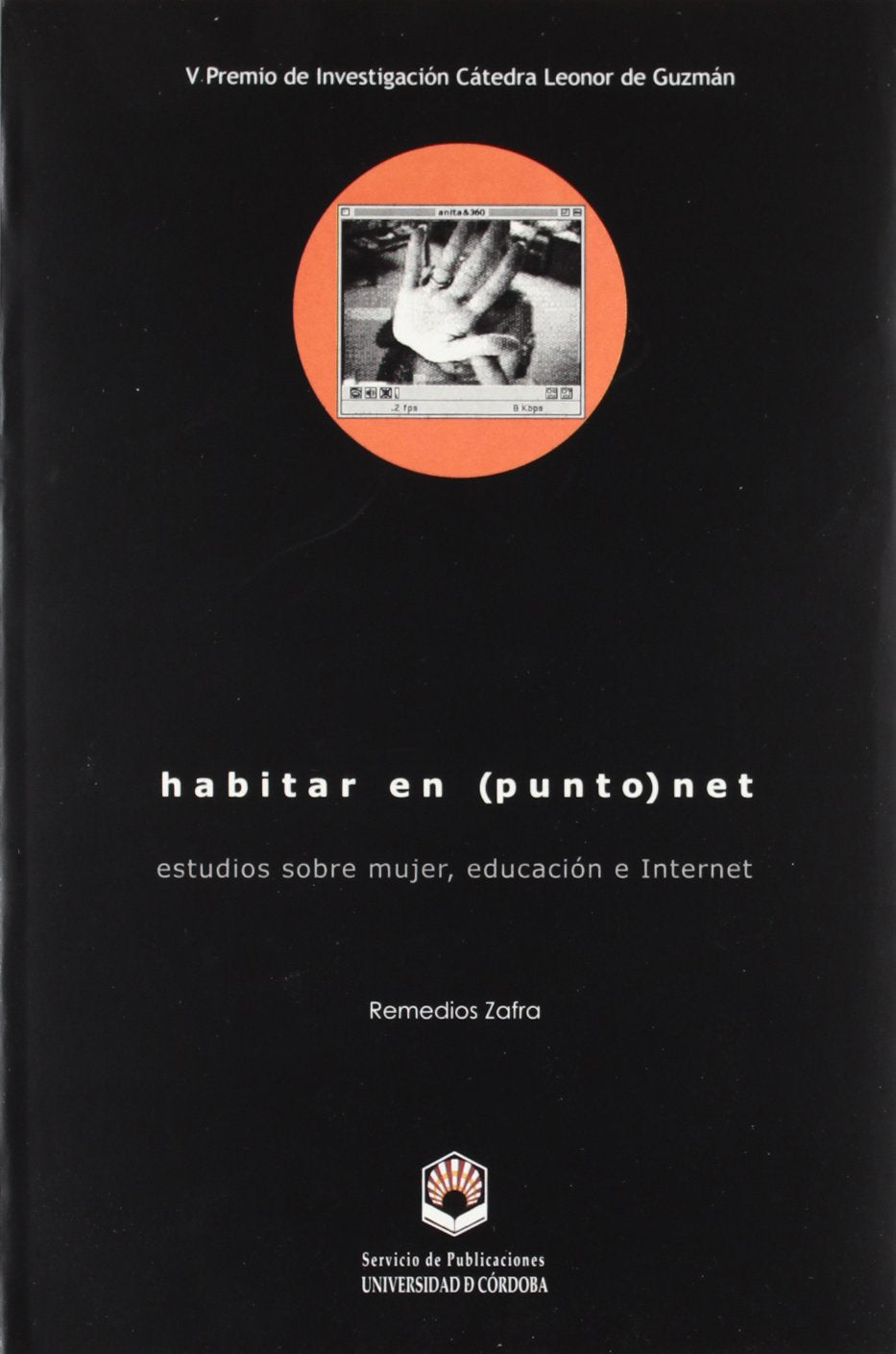 Habitar en (punto) net. Estudios sobre mujer, educación e internet (SIN COLECCION)