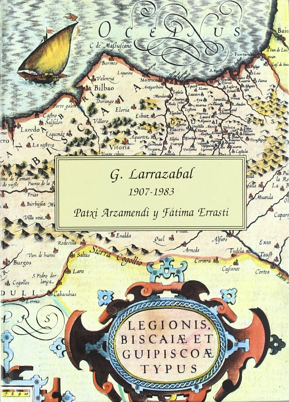 Guillermo larrazabal. 1907-1983 (America Y Los Vascos)