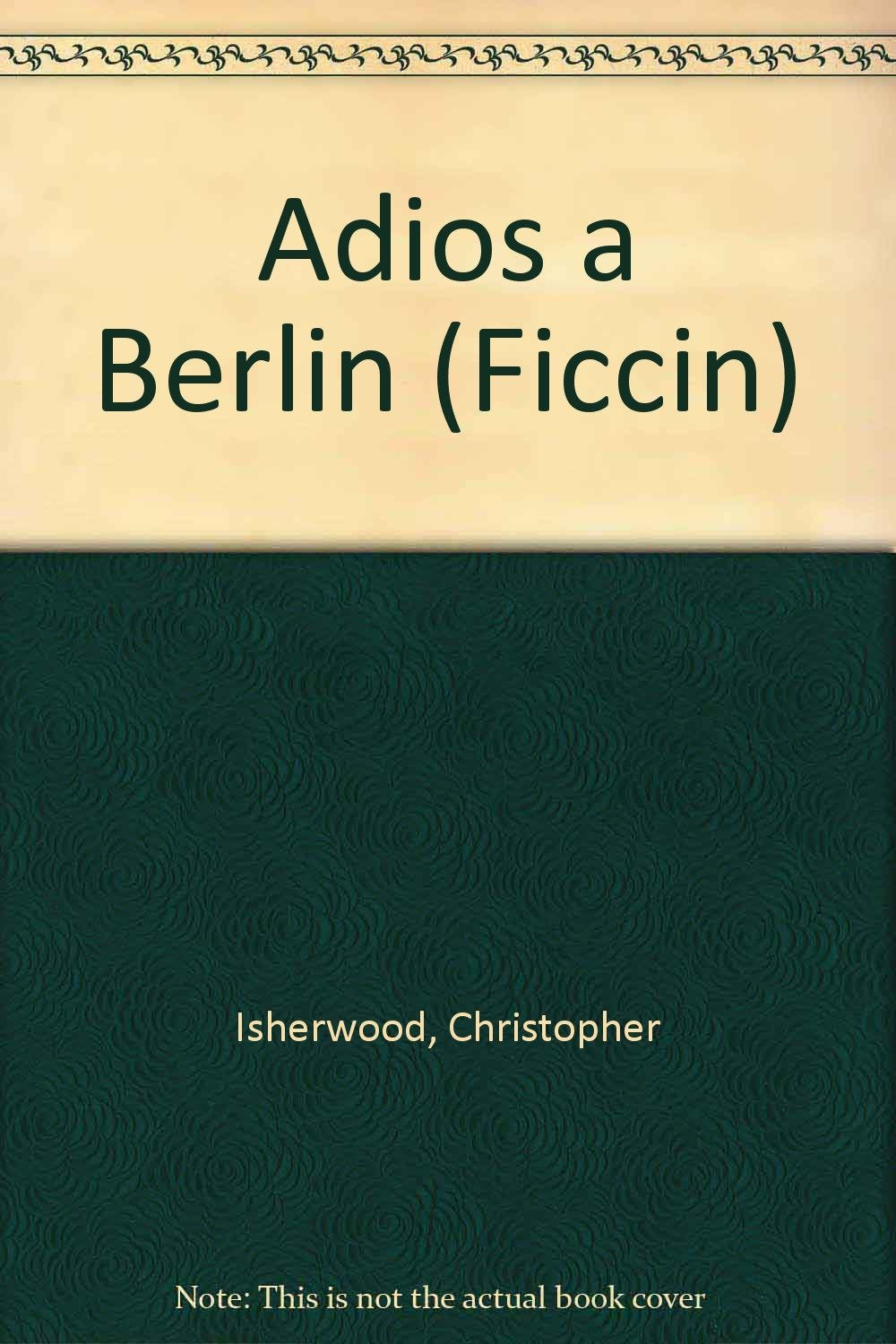 Adios a Berlin (Ficcin)