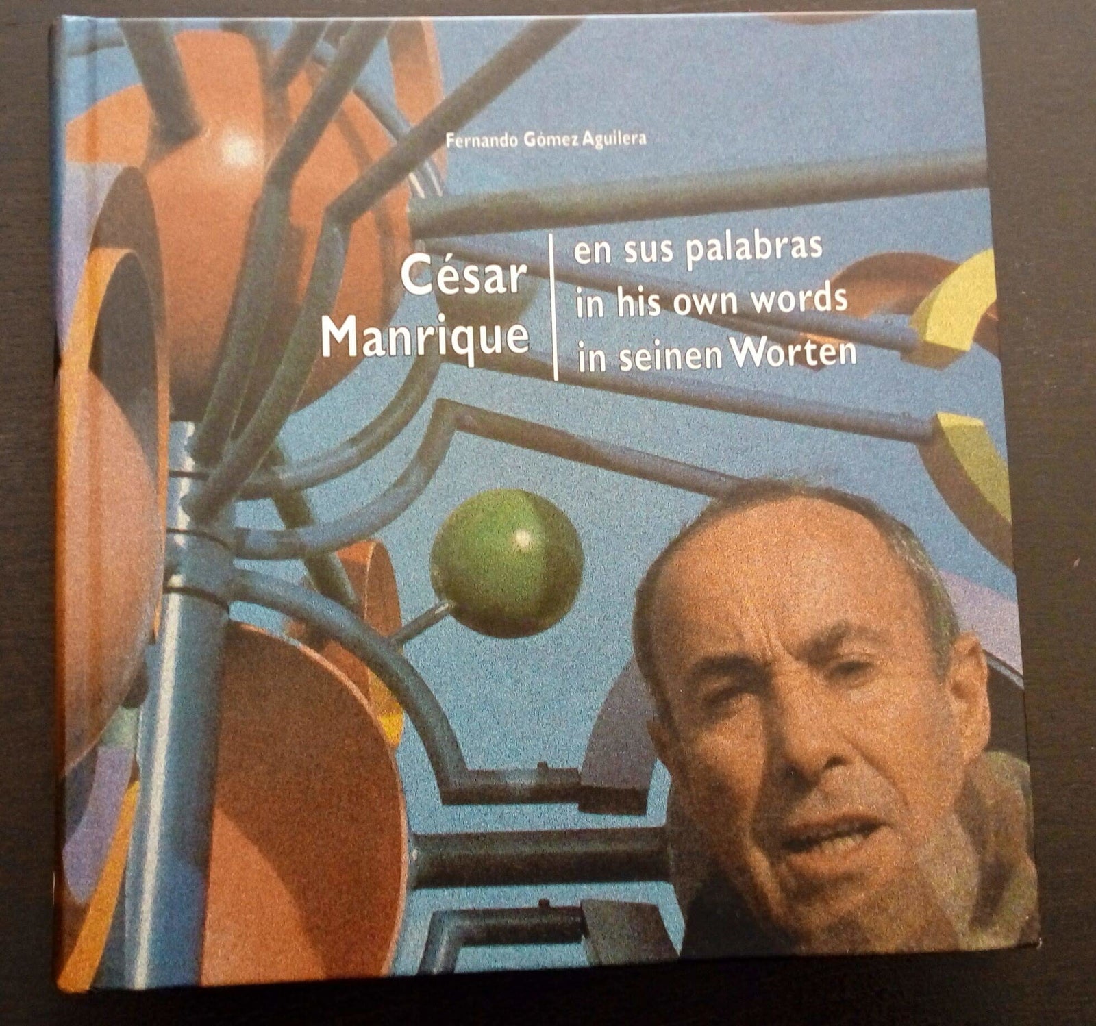 Cesar Manrique en sus palabras
