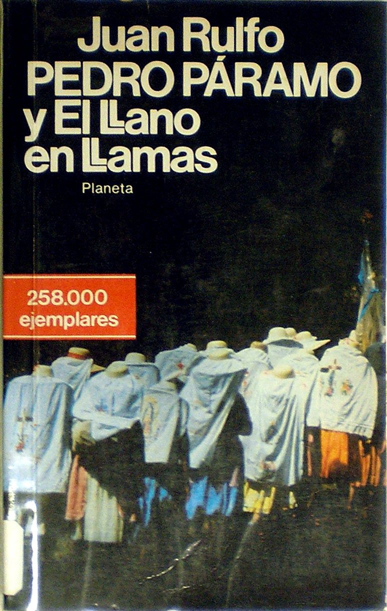 Pedro Paramo/El Llano En Llamas