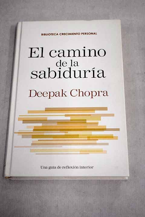 El Camino De La Sabiduría