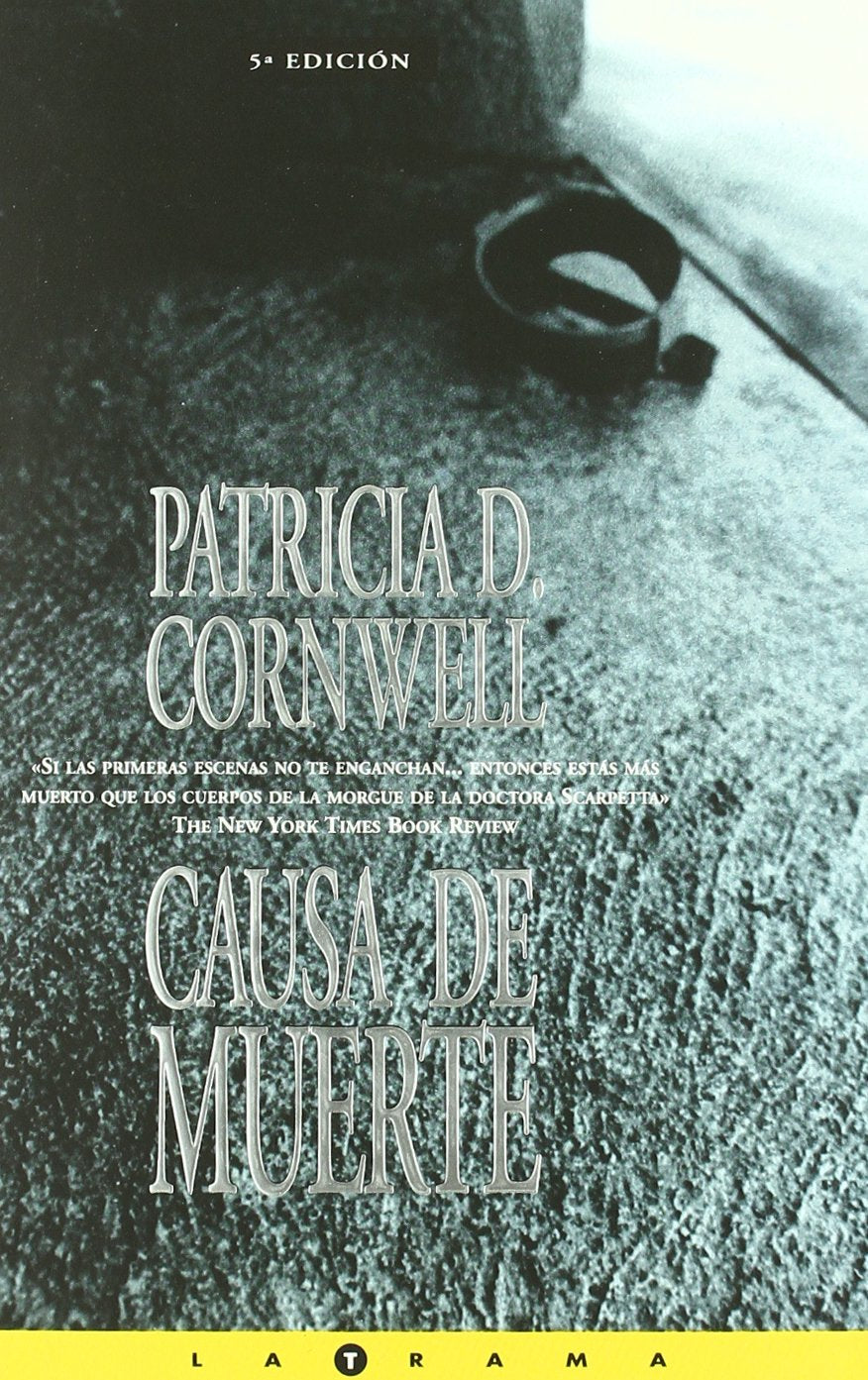 CAUSA DE MUERTE: 7º VOLUMEN: SERIE KAY SCARPETTA: 00000 (LA TRAMA)