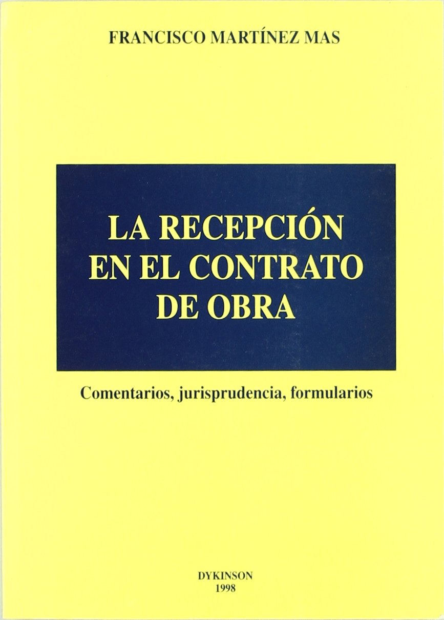 La recepción en el contrato de obra