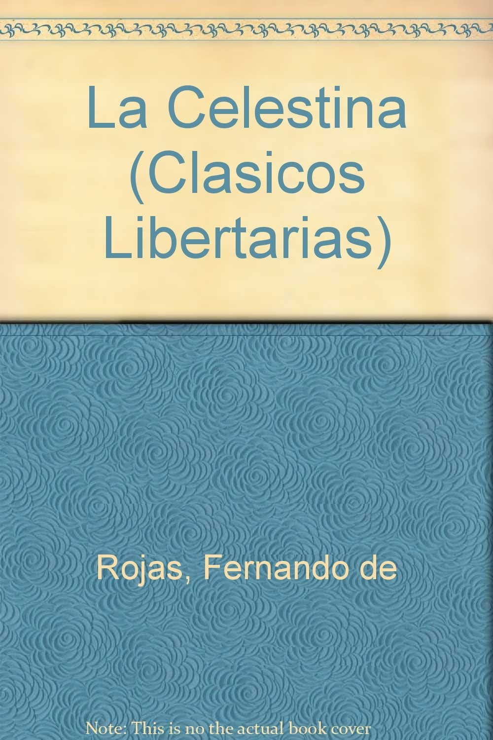 La celestina: 19 (Clásicos)
