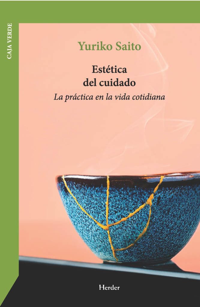 Estética del cuidado: La práctica en la vida cotidiana