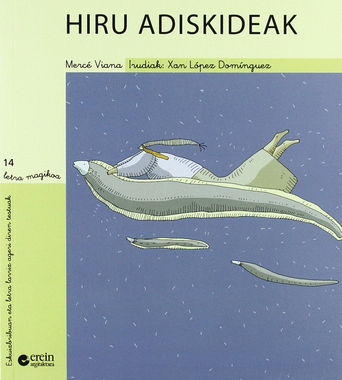 Hiru adiskideak