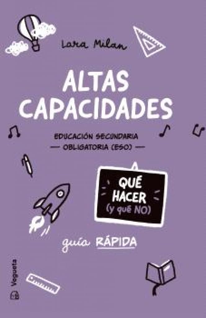 Altas capacidades. Qué hacer (y qué no)