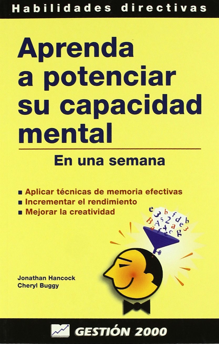 Aprenda a potenciar su capacidad mental: En una semana