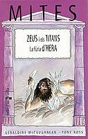 Zeus i els titans / La fúria d'Hera