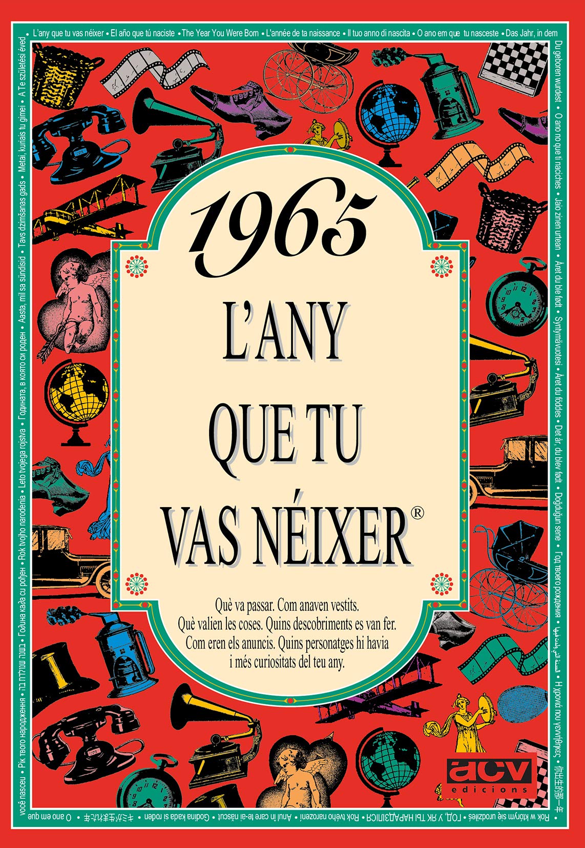 1965 L'any que tu vas néixer