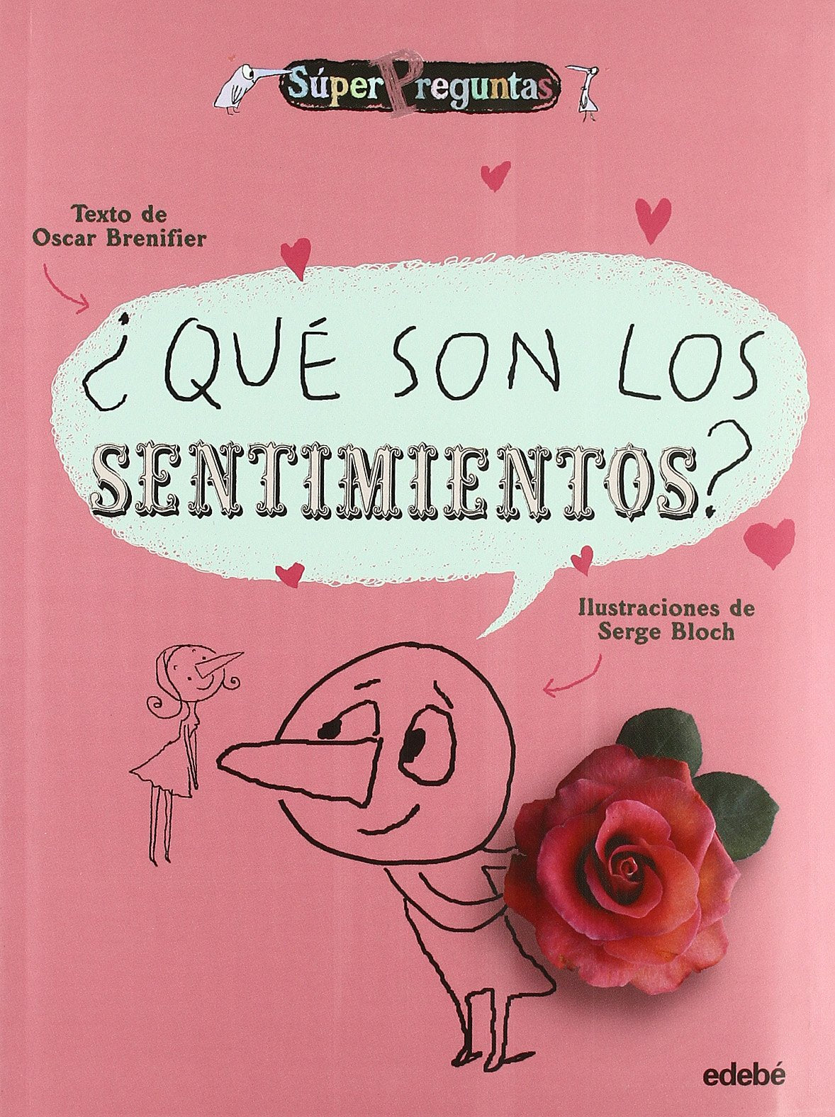 Que son los sentimientos? / What are the feelings?