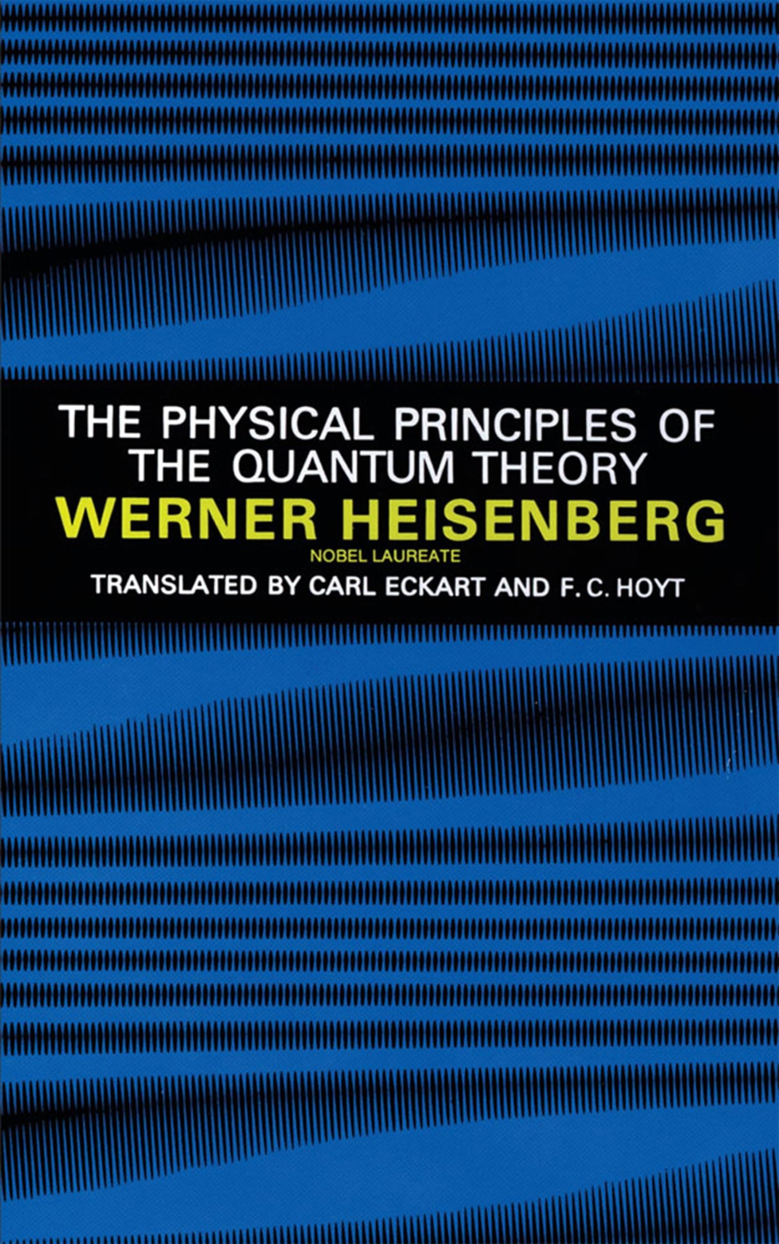 The Physical Principles of the Quantum Theory