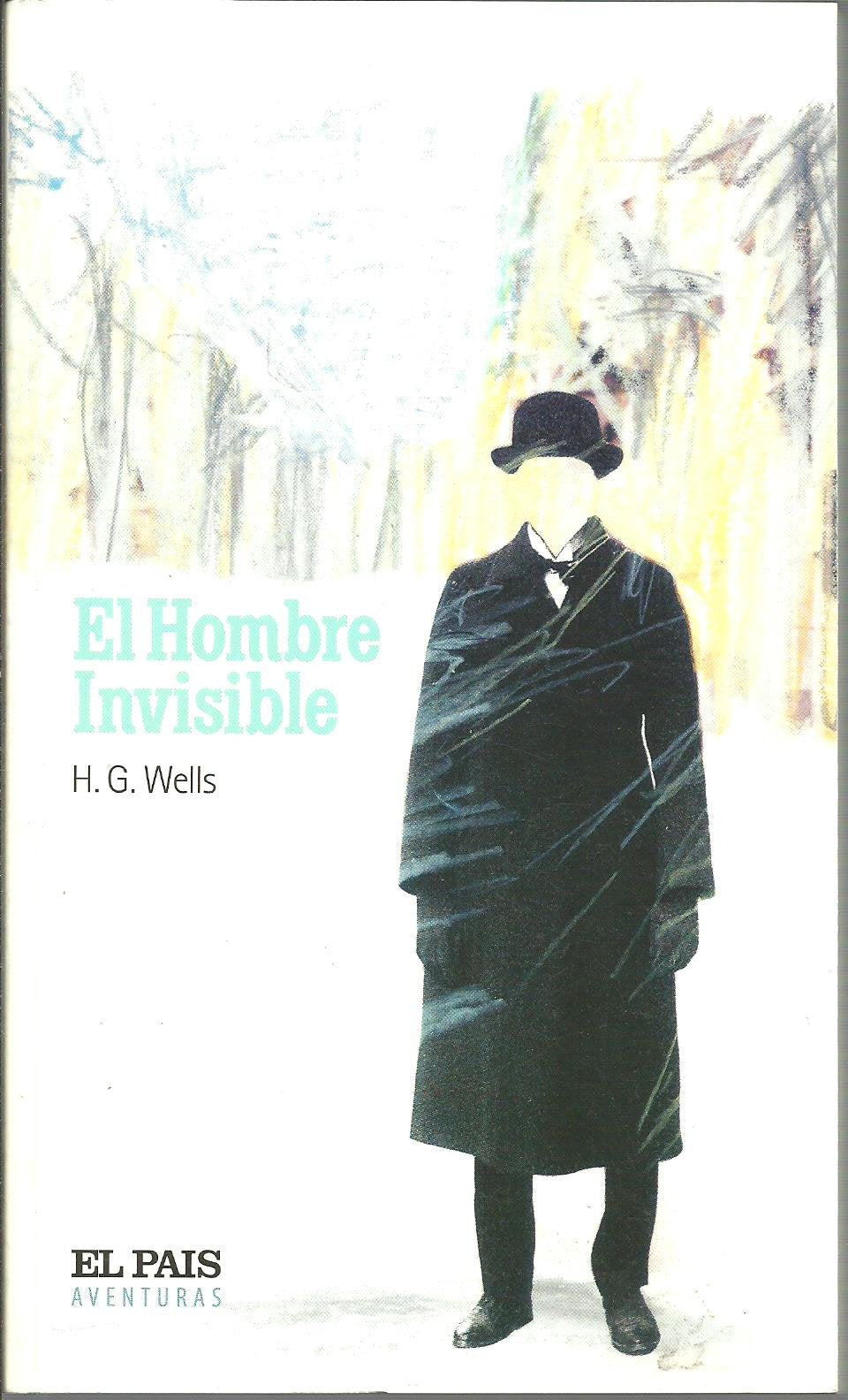 El Hombre Invisible / the Invisible Man (Clasicos Juveniles)