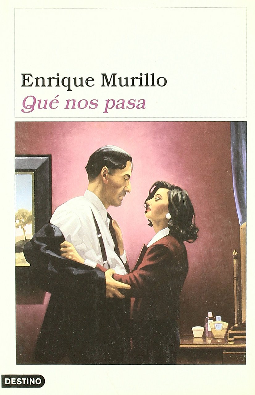 Qué nos pasa