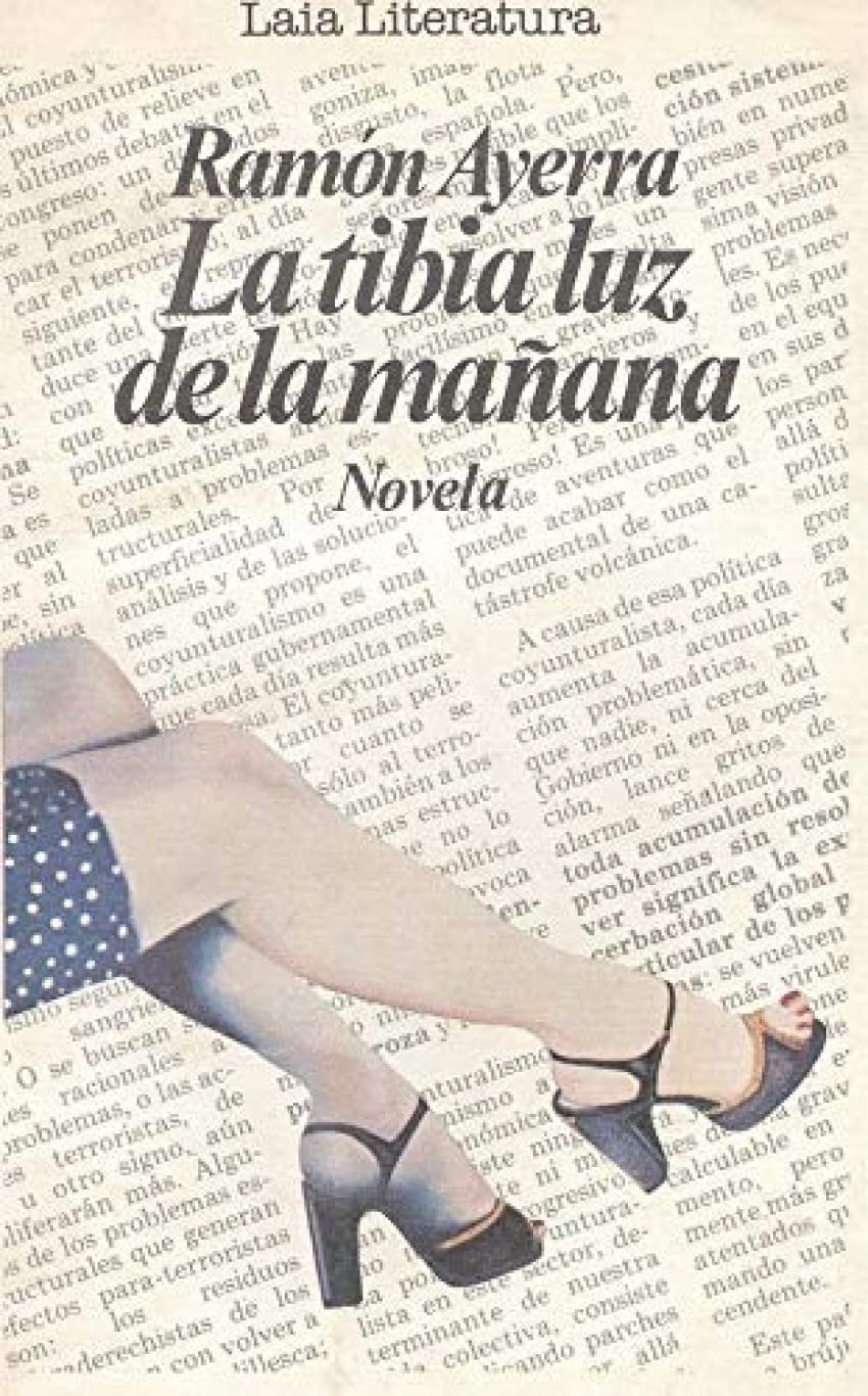 La tibia luz de la mañana: Novela (Laia/Literatura)