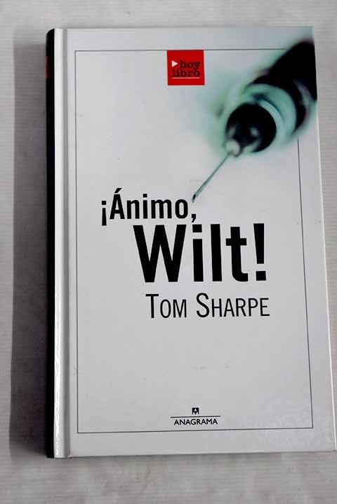 ¡Ánimo, Wilt!