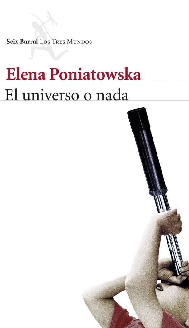 El universo o nada (Los Tres Mundos)