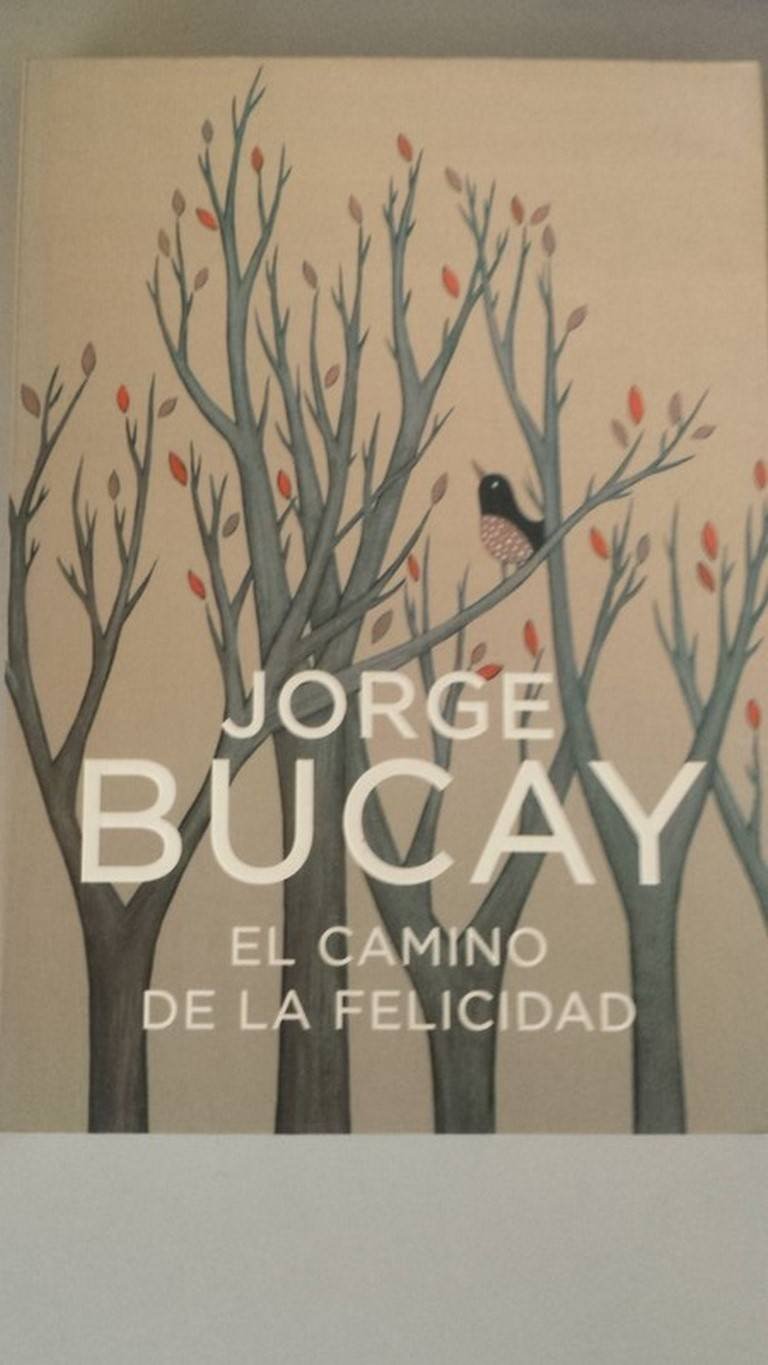 El camino de la felicidad (AUTOAYUDA SUPERACION)
