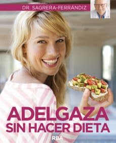 Adelgaza sin hacer dieta