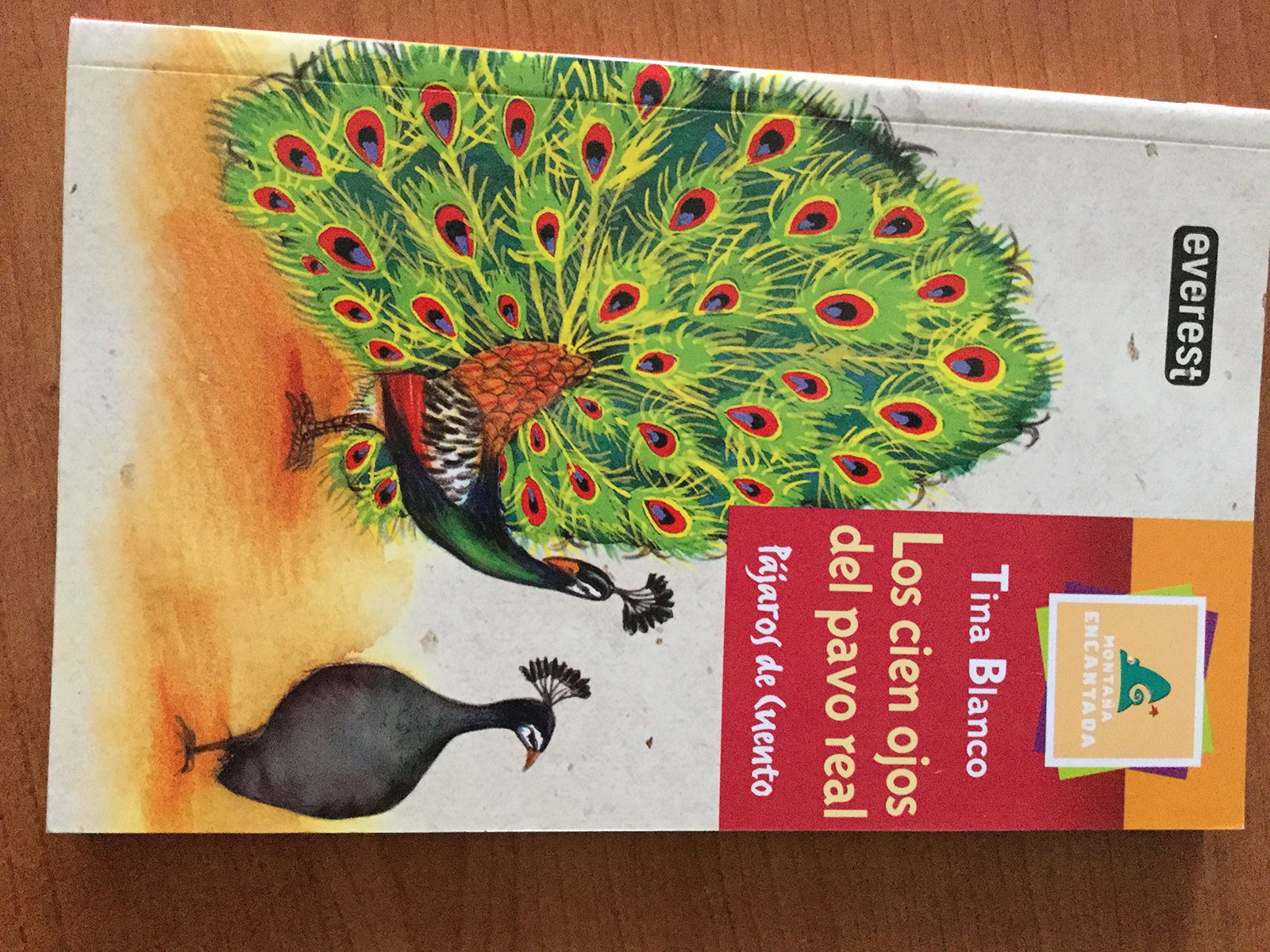 Los cien ojos del pavo real (Leer es vivir / Pájaros de cuento)