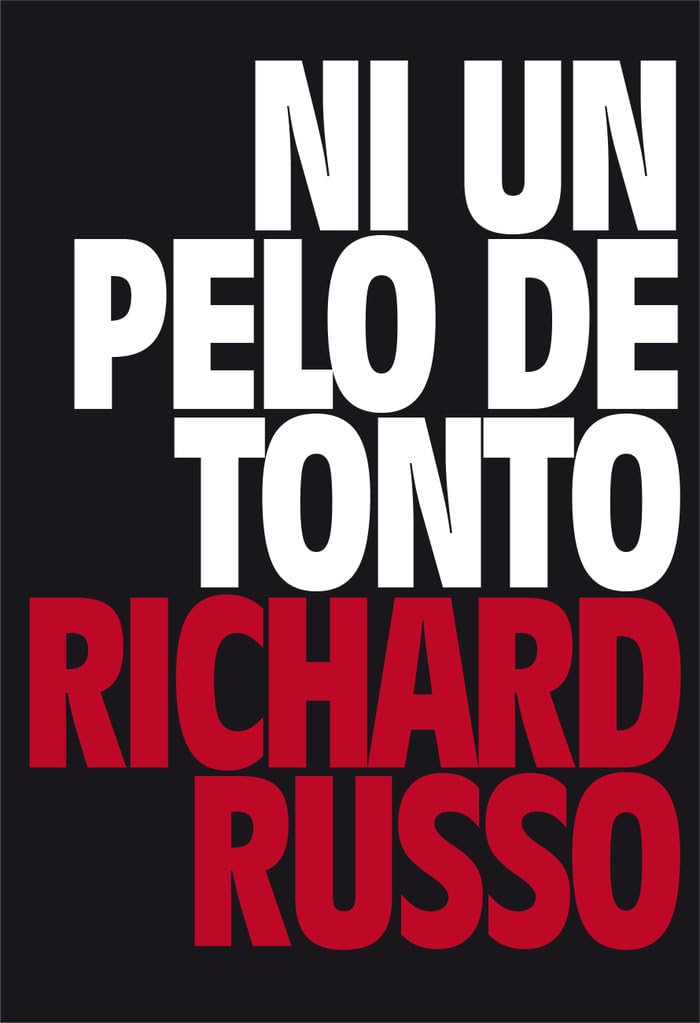 Ni un pelo de tonto (El revés de la trama)