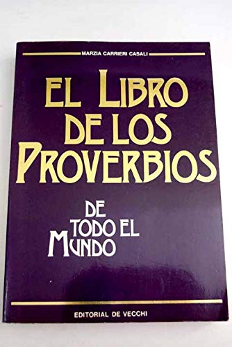 El Libro De Los Proverbios De Todo El Mundo