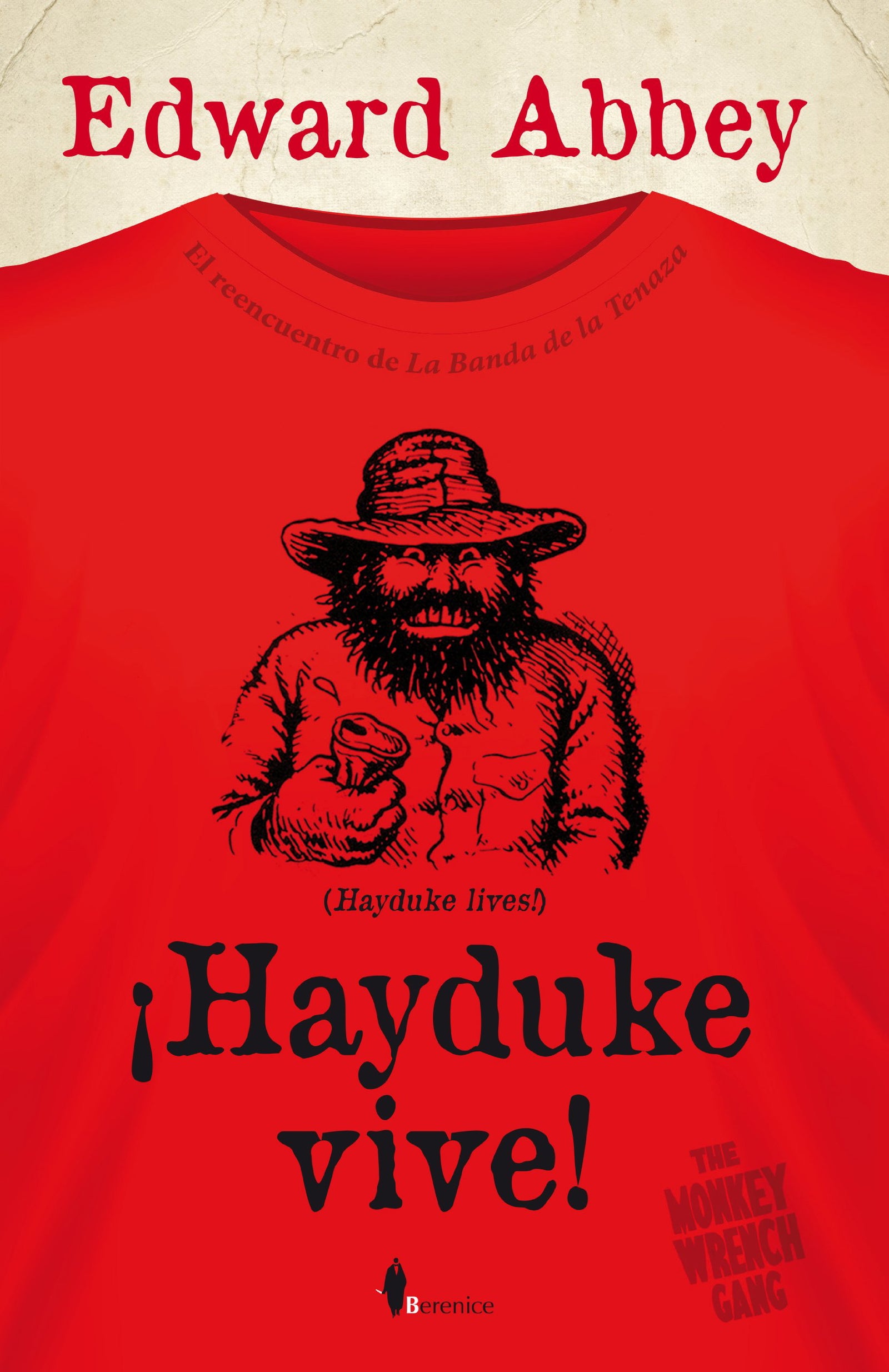 Hayduke Vive! (Novela)