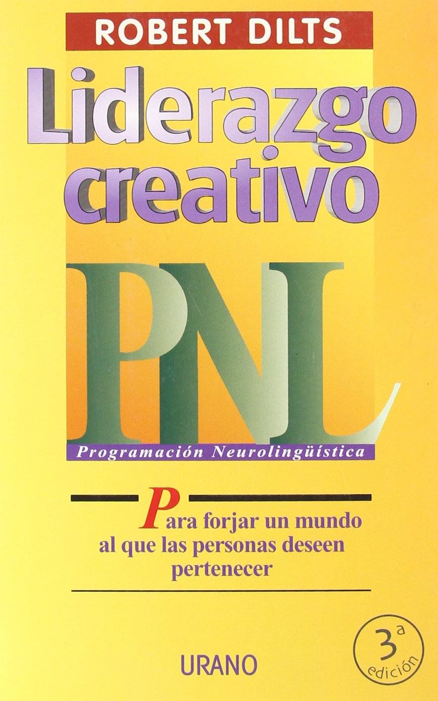 Liderazgo creativo (Programación Neurolingüística)
