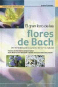 Gran Libro De Las Flores De Bach, El (Salud (de Vecchi))
