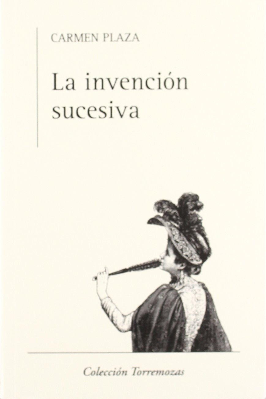 La invención sucesiva (TORREMOZAS)