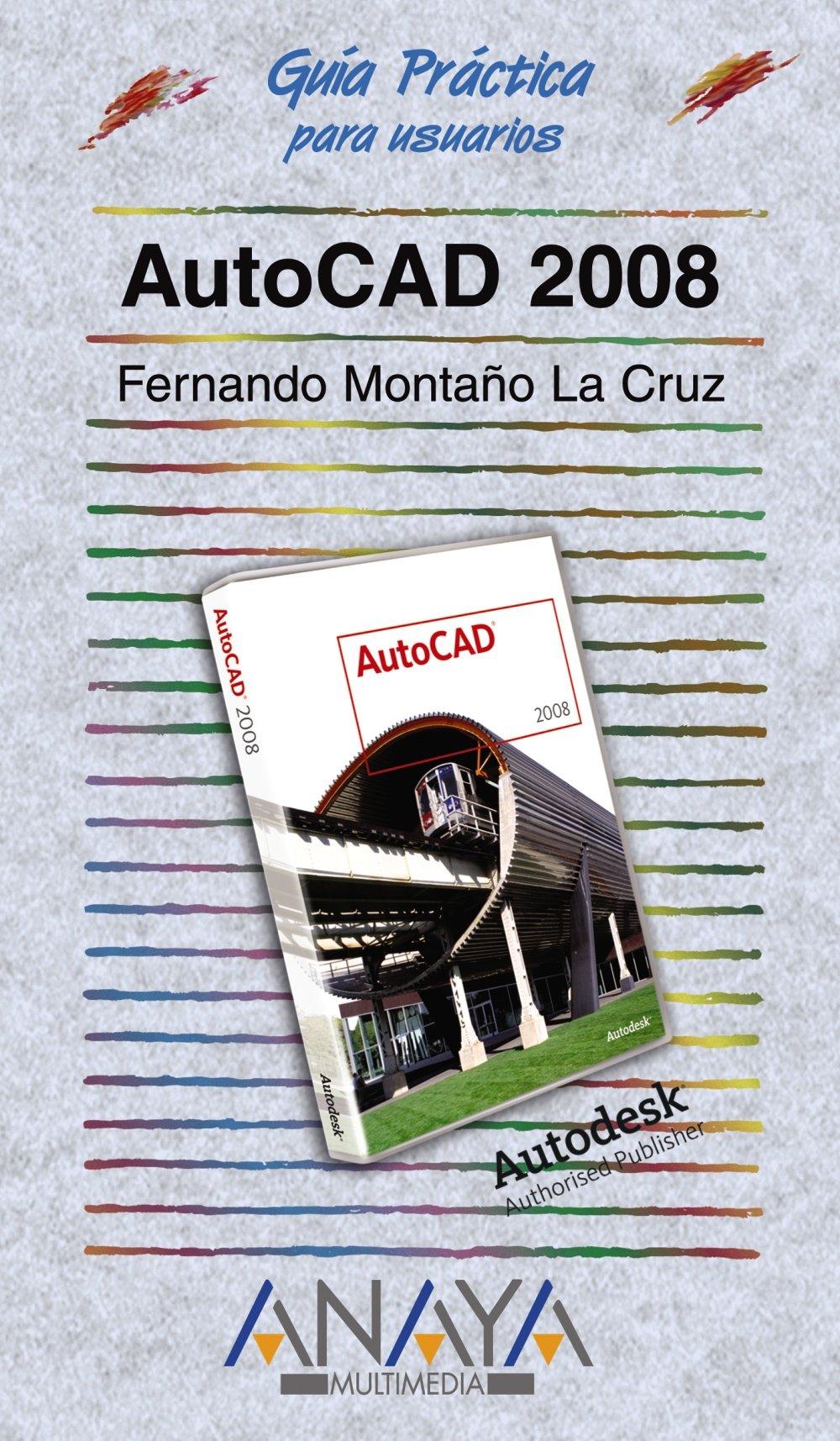 AutoCAD 2008 (Guías Prácticas)