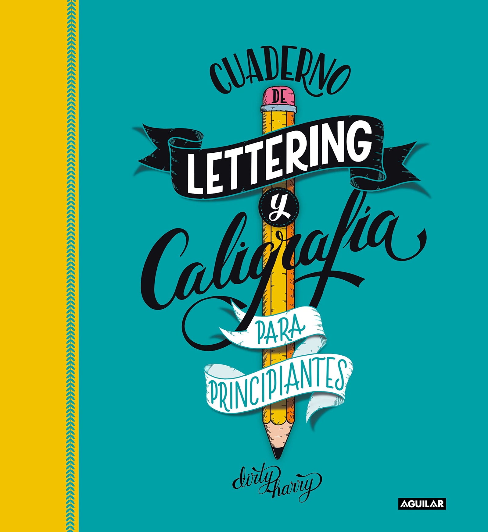 Cuaderno de lettering y caligrafía creativa para principiantes: Guía para aprender a dibujar palabras con un boli y tu creatividad (Inspiración)