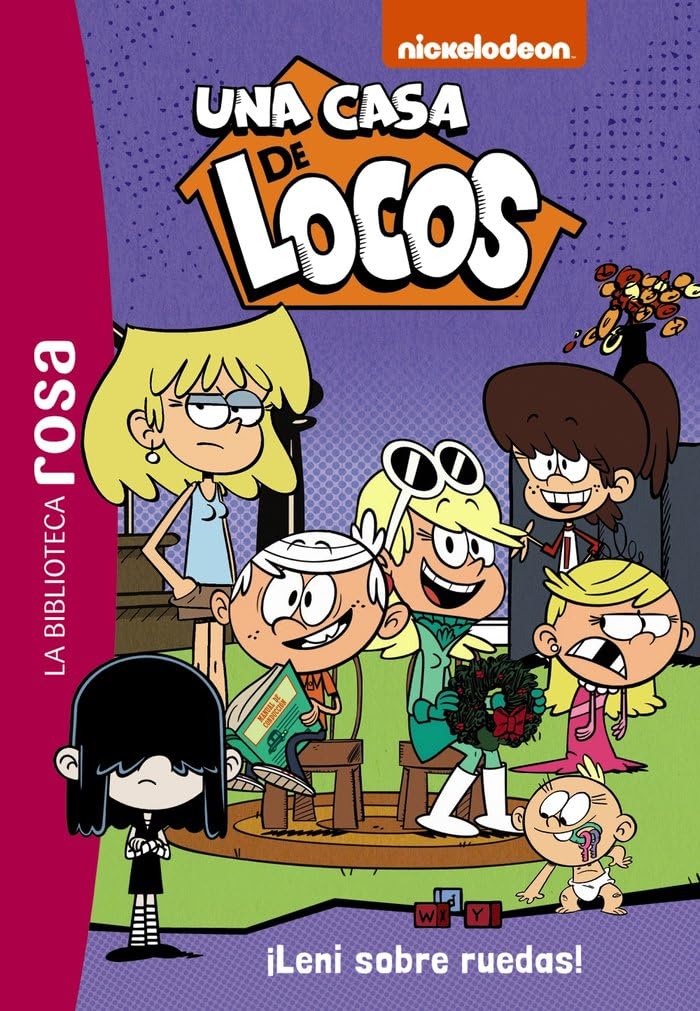 La biblioteca rosa. Una casa de locos, 5. ¡Leni sobre ruedas! (Hachette INFANTIL - FICCIÓN - Humor)