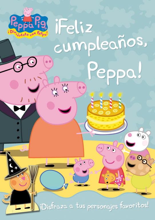 ¡Feliz cumpleaños, Peppa! (Peppa Pig. Actividades): (Incluye troquelados de los personajes)
