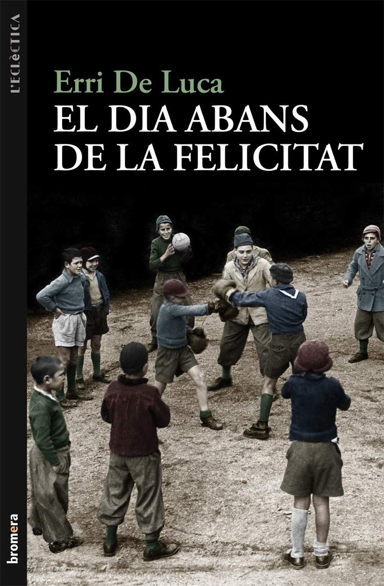 El dia abans de la felicitat: 207 (L'Eclèctica)