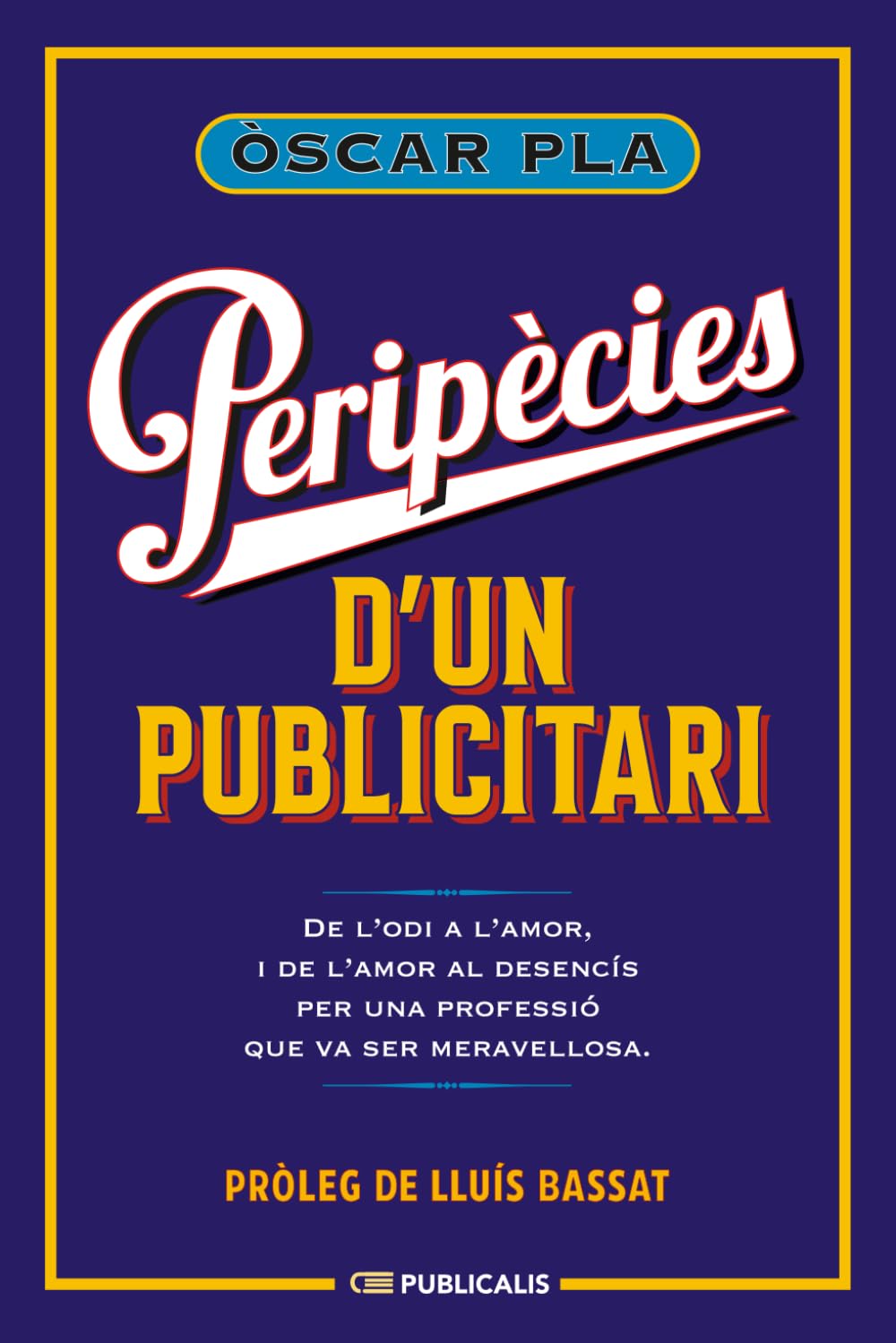 Peripècies d'un publicitari