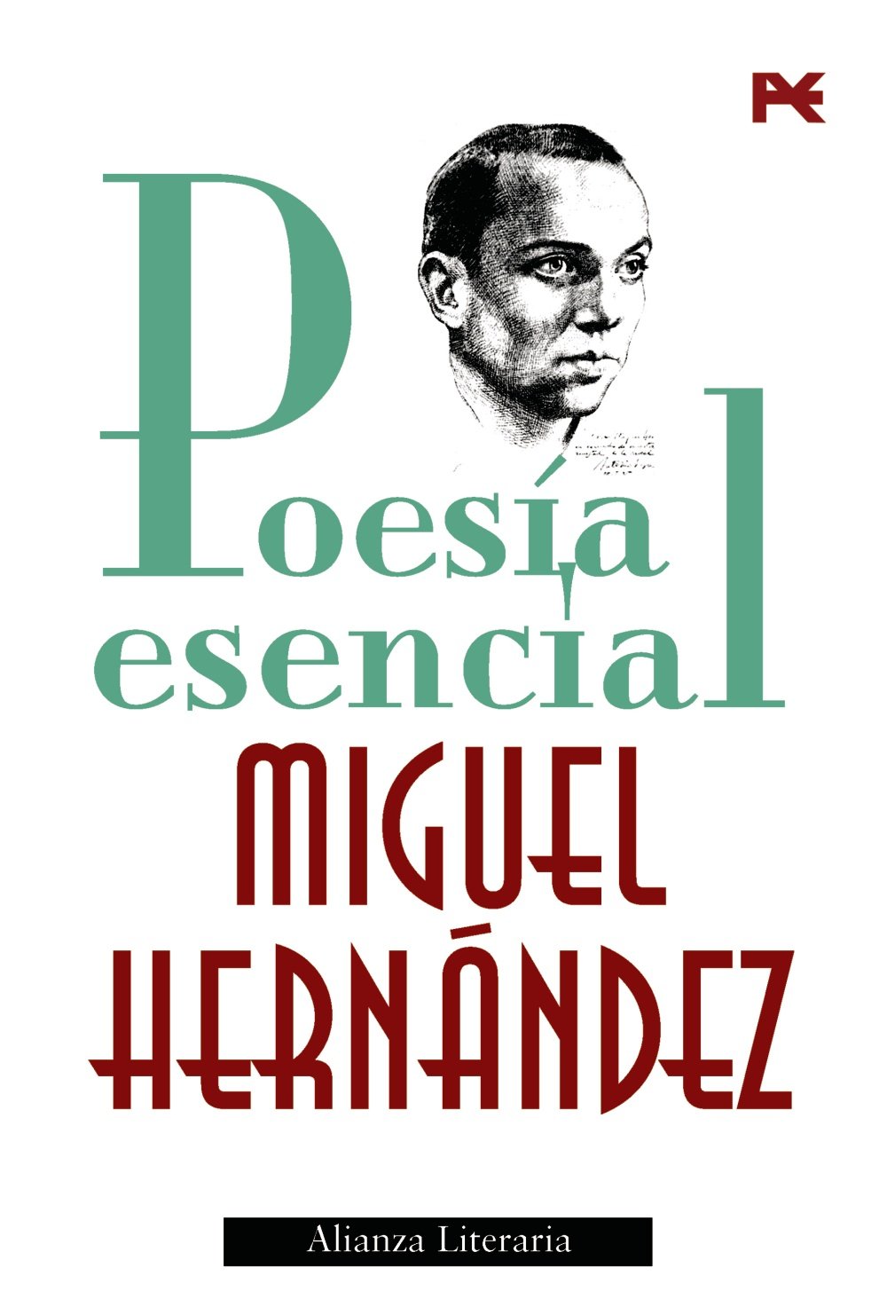 Poesía esencial (Alianza Literaria (Al))