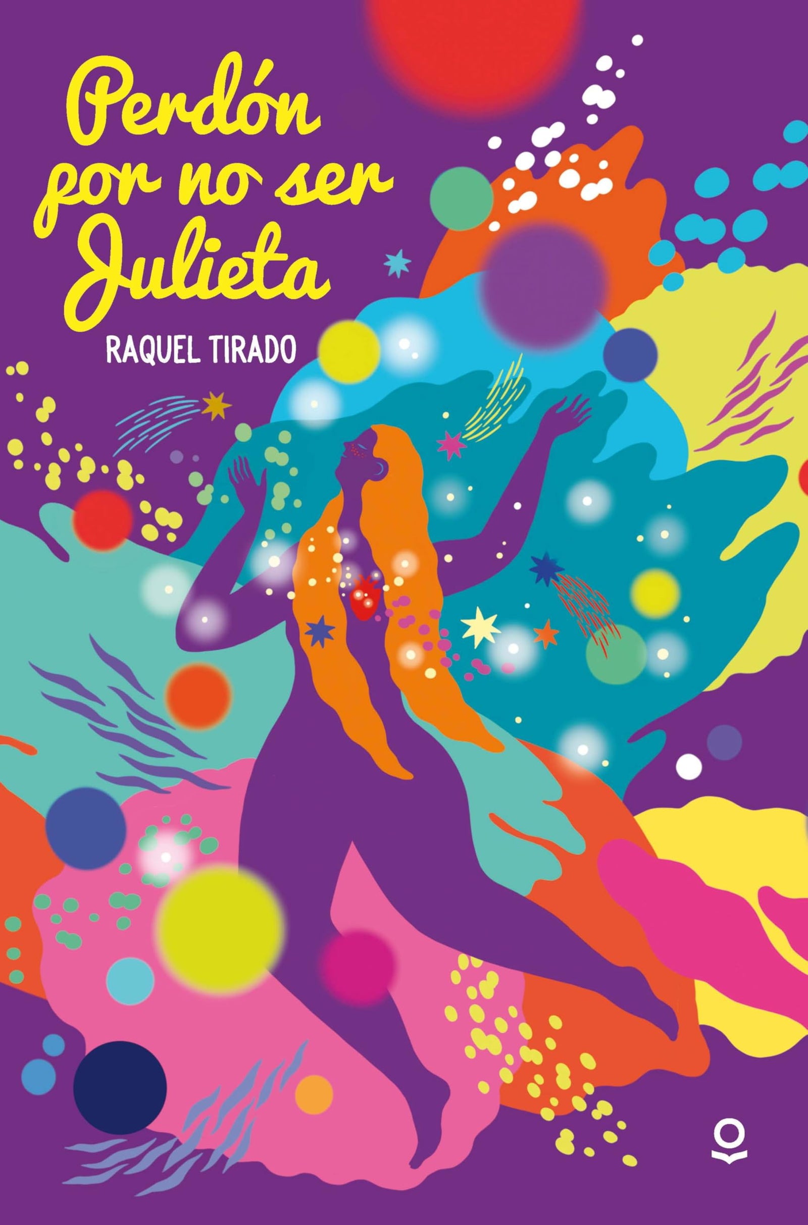 Perdón por no ser Julieta